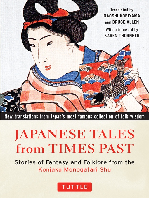 Title details for Japanese Tales from Times Past by Naoshi Koriyama - Available
